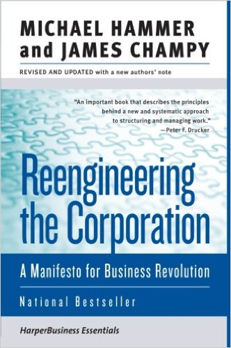 Re-engineering The Corporation